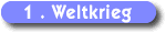 1. Weltkrieg